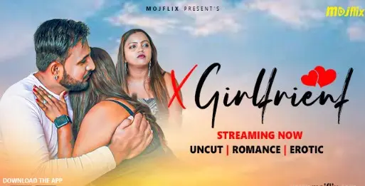 X Girlfriend (MojFlix) Reparto y equipo, roles, fecha de lanzamiento, tráiler